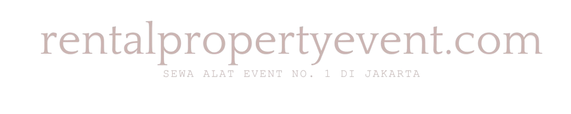 Sewa Alat Event Jakarta